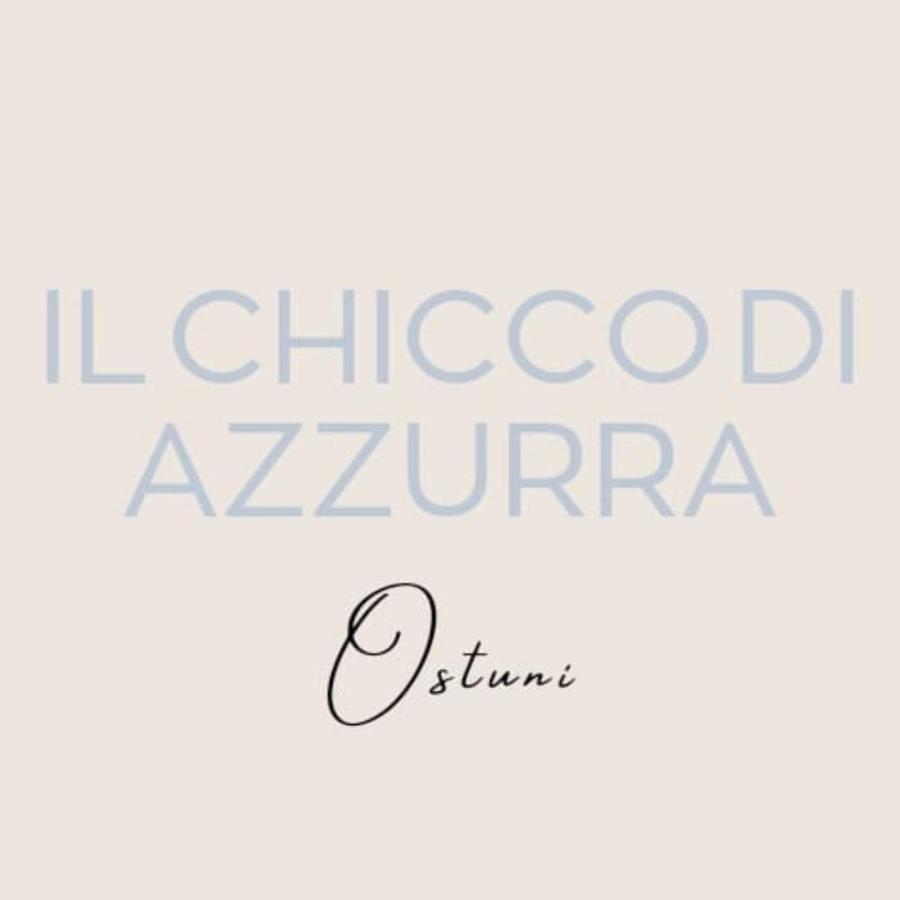 오스투니 Il Chicco Di Azzurra 빌라 외부 사진